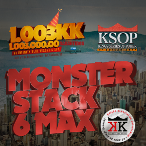 KSOP 4ª Edição 1.003KK GTD / Evento #21 Monster Stack KO 6MAX